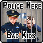 Police Here Bad Kids icône