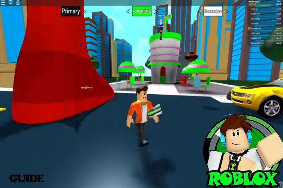 Guide Ben 10 Evil Ben 10 Roblox For Android Apk Download - guide for ben 10 evil ben 10 roblox pro on windows pc