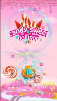 Candy Sweet Lollipop постер