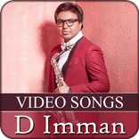 D Imman Tamil Songs - Tamil Video Songs