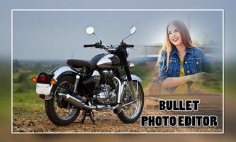 Bullet Photo Editor poster