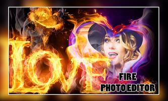 Fire Photo Editor Poster