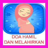 DOA HAMIL DAN MELAHIRKAN
