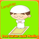 Doa Harian Anak Muslim Lengkap icône