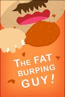 The Fat Burping Guy Ekran Görüntüsü 3