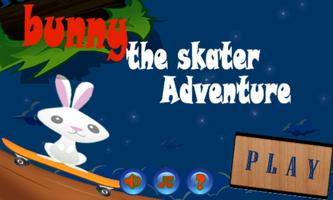 BUNNY : the skater adventure Cartaz