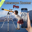 Telescope zoomer HD Pro