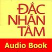 Dac Nhan Tam - sach noi Audio