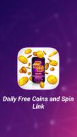 Free spin and coins daily link -free spin coins poster