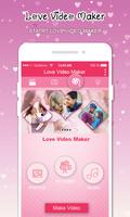 Love Video Maker With Music постер