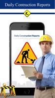 Daily Construction Reports Cartaz