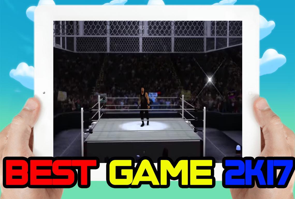 Free WWE 2k17 Tips APK for Android Download