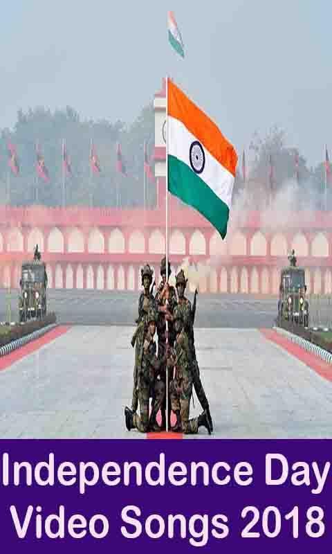 Independence Day Video Songs 2018 For Android Apk Download