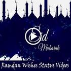 Ramadan Eid Mubarak  Video Status 2018 icône