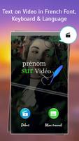 Text on Video in French Font, Keyboard & Language: Affiche