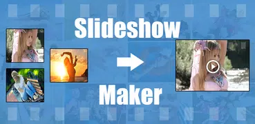 Slideshow Maker - Video with Pictures & Music