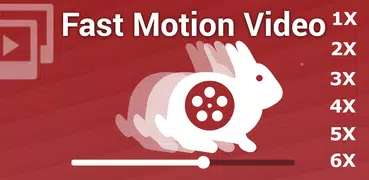 Fast Motion Video - Time Lapse Video Maker