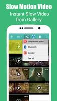 Slow Motion Video - Slomo Video Creator ภาพหน้าจอ 1