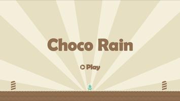 Choco Rain Affiche