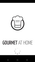 Gourmet at Home Affiche