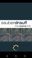 MINDZONE - sauberdrauf! poster