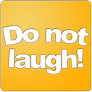 Do not laugh! - Jokes APK