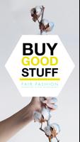 BUY GOOD STUFF mobile ポスター