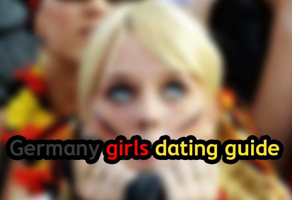 Germany Girls : Dating Advice gönderen.