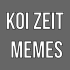 Koi Zeit Memes 아이콘