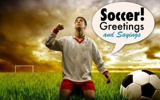Soccer - Slogans & Greetings poster