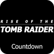 Rise of the Raider Countdown