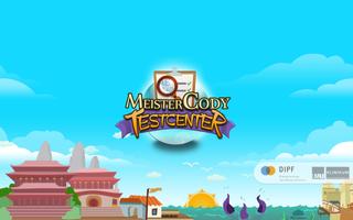 Meister Cody – Testcenter Plakat