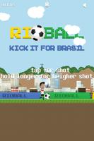 RioBall - Kick it for Brasil Affiche