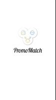 PromoMatch poster