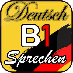 Deutsch B1 Sprechen & Hören Le XAPK 下載