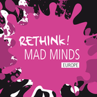 Rethink! MAD Minds Europe icône