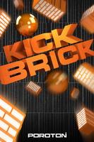 Kick Brick poster