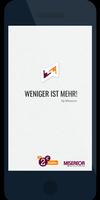 Weniger ist Mehr! poster