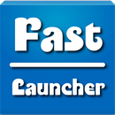 Fast Launcher APK