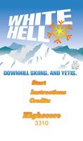 White Hell Downhill Skiing Plakat