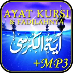 Ayat Kursi mp3 & Khasiatnya