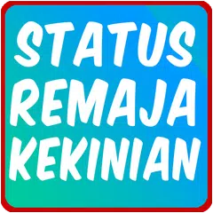 download Status Keren Remaja Kekinian APK