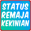 Status Keren Remaja Kekinian