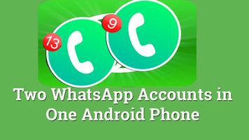 Dual Whatsapp Messenger guide for Android screenshot 1