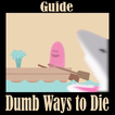 Guide Dumb Ways to Die