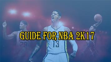New Guide For NBA 2K17 poster