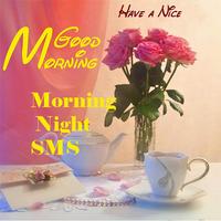 Poster Morning Night SMS & Urdu sms +