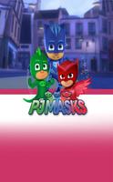 PJ Mask Hero Wallpaper HD Cartaz