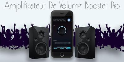 Amplificateur de Volume Pro poster