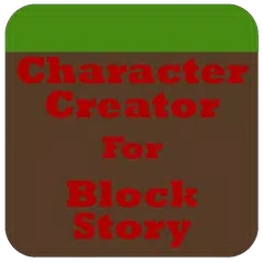 Скачать Character Creator: Block Story APK